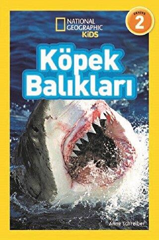 Köpek Balıkları (seviye 2) - Anne Schreiber | Beta Kids - 978605242118