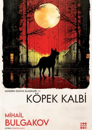 Köpek Kalbi - Mihail Bulgakov | Dokuz Yayınları - 9786256030756