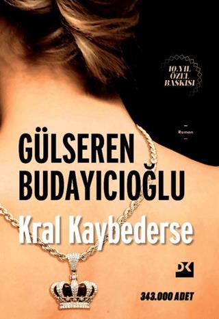 Kral Kaybederse - Hc - Gülseren Budayıcıoğlu | Doğan Kitap - 978625616