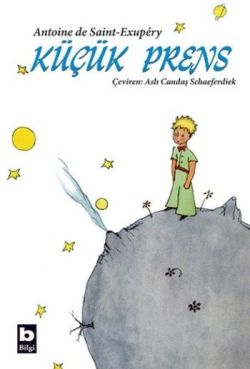 Küçük Prens - Antoine De Saint Exupery | Bilgi - 9789752205598