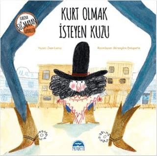 Kurt Olmak İsteyen Kuzu - Jean Leroy | Martı Çocuk - 9786051862453