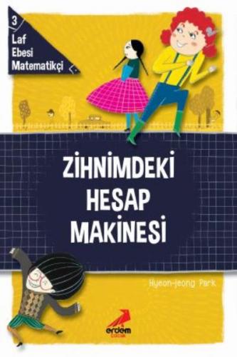 Laf Ebesi Matematikçi 3 Zihindeki Hesap Makinası - Hyeon-jeong Park | 