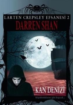 Larten Crepsleyefsanesi 2-kan Denizi - Darren Shan | Tudem - 978994469