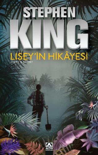 Lisey'in Hikayesi - Stephen King | Altın - 9789752127616