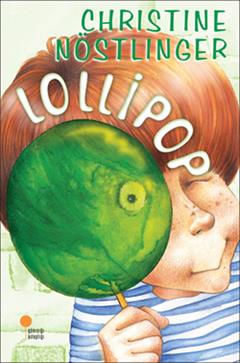 Lolipop - Christine Nöstlinger | Günışığı - 9789758142965