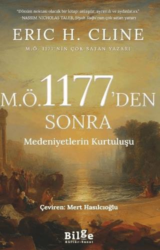 M.ö.1177'den Sonra-medeniyetlerin Kurtuluşu - Eric H. Cline | Bilge Kü