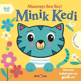 Macerayı Sen Seç! - Minik Kedi - Holly Hall | Beta Kids Yayınları - 97