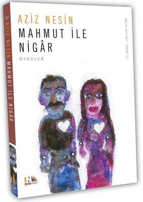 Mahmut İle Nigar - Aziz Nesin | Nesin - 9789759038427