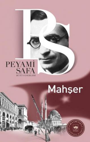 Mahşer - Peyami Safa | Ötüken - 9789754370812