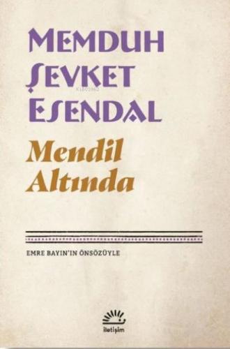 Mendil Altında - Memduh Şevket Esendal | İletişim - 9789750534621