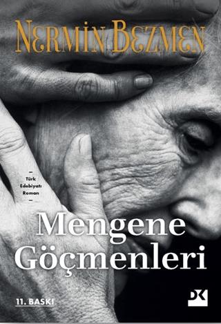 Mengene Göçmenleri - Nermin Bezmen | Doğan Kitap - 9786256198074