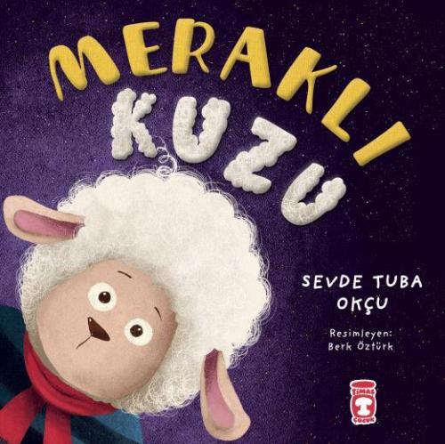 Meraklı Kuzu - Sevde Tuba Okçu | Timaş - 9786050830804