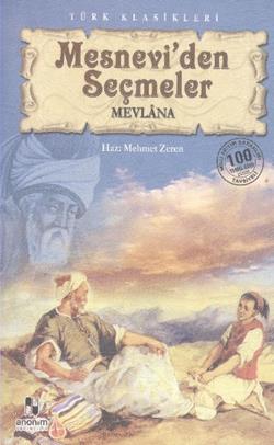 Mesneviden Seçmeler - Mevlana Celaleddin Rumi | Anonim - 9789759181680