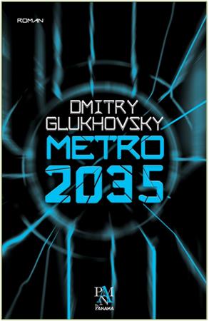 Metro 2035 - | Panama - 9786059371773