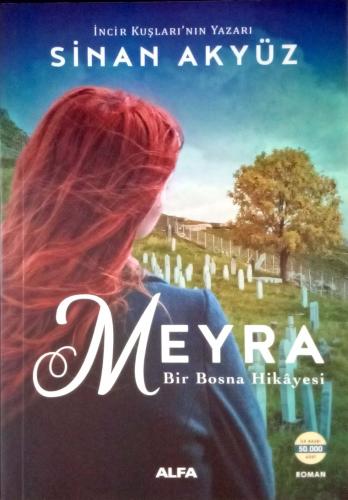 Meyra - Bir Bosna Hikayesi - Sinan Akyüz | Alfa - 9786050381108