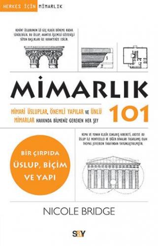 Mimarlık 101 - Nicole Bridge | Say - 9786050205510