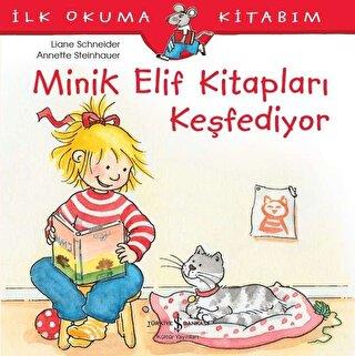 Minik Elif Kitapları Keşfediyor - | İş Bankası - 9786257999618