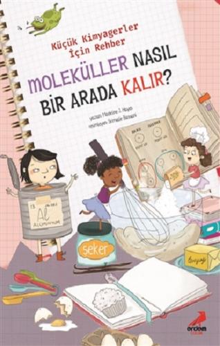 Moleküller Nasıl Bir Arada Kalır ? - Küçük Kimyagerler İçin Rehber - M