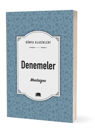 Montaigne Denemeler - Michel De Montaigne | Ema - 9786258470130