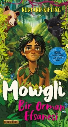 Mowgli - Bir Orman Efsanesi - Rudyard Kipling | Carpe Diem Kitap - 978