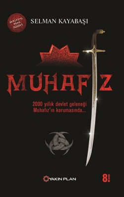 Muhafız - Selman Kayabaşı | Yakın Plan - 9786055535674