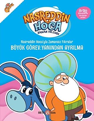 Nasreddin Hoca'yla Zamansız Fıkralar - Büyük Görev: Yanından Ayrılma -