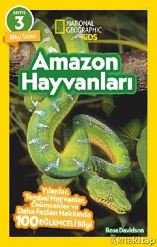 National Geographic Kids – Amazon Hayvanları - Laura Marsh | Natıonal 