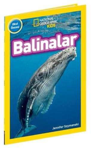 National Geographic Kids - Balinalar - Jennifer Szymanski | Beta Kids 