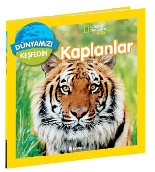 National Geographic Kids Dünyamızı Keşfedin - Kaplanlar - Jill Esbaum 