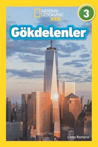 National Geographic Kids - Gökdelenler - Libby Romero | Natıonal geogr