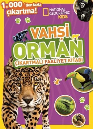 National Geographic Kids Vahşi Orman Çıkartmalı Faaliyet Kitabı - Kole