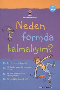 Neden Formda Kalmalıyım - Susan Merediht | Tübitak - 9789754036633