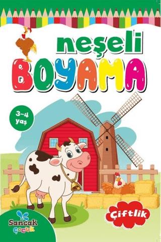 Neşeli Boyama - Çiftlik - Fatıma Gülbahar Karaca | Sancak Çocuk - 9786