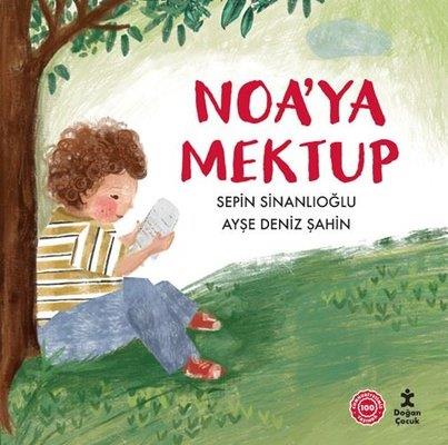 Noa'ya Mektup - Sepin Sinanlıoğlu | Doğan Kitap - 9786254169908