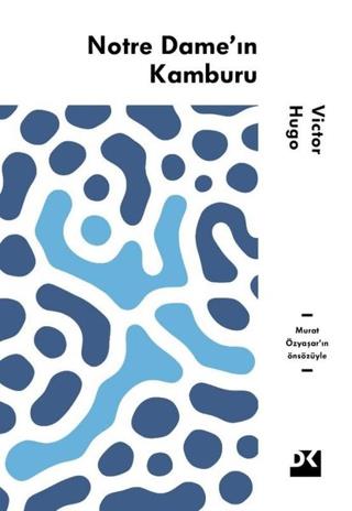 Notre Dame'ın Kamburu - Victor Hugo | Doğan Kitap - 9786050966053