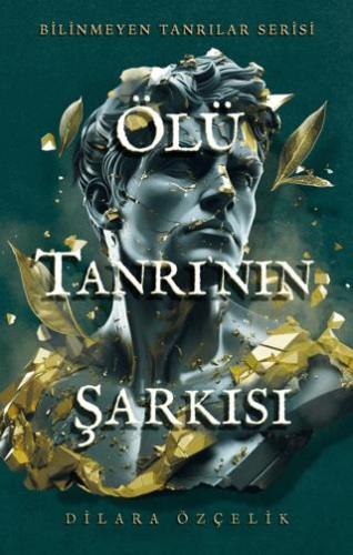 Ölü Tanrı'nın Şarkısı - Dilara Özçelik | Ren kitap - 9786259944210