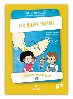 On Numara Maceralar 6 - Bir Yıldız Masalı - Elif Çiftçi Yılmaz | Floki