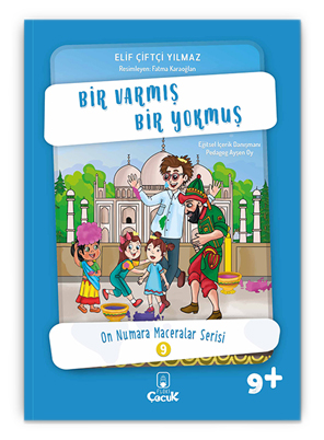 On Numara Maceralar 9 - Bir Varmış Bir Yokmuş - Elif Çiftçi Yılmaz | F