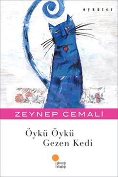 Öykü Öykü Gezen Kedi - Zeynep Cemali | Günışığı - 9789756227664