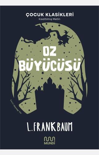 Oz Büyücüsü - Lyman Frank Baum | Can - 9786257491990