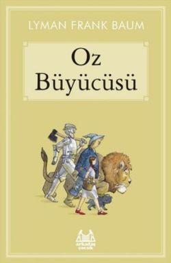 Oz Büyücüsü - Lyman Frank Baum | Arkadaş - 9789755098067