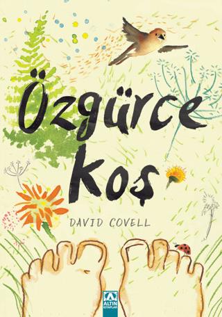 Özgürce Koş - David Covell | Altın Kitaplar - 9789752128132