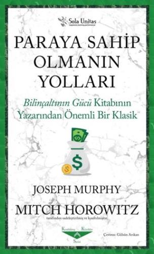 Paraya Sahip Olmanın Yolları - Joseph Murphy | Sola Kidz - 97862574069