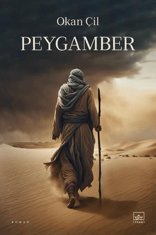 Peygamber - Okan Çil | İthaki Yayınları - 9786052652985