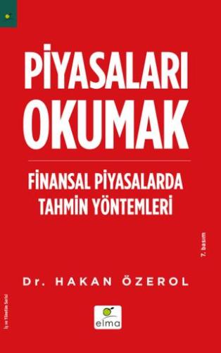 Piyasaları Okumak - Hakan Özerol | Elma Yayınevi - 9789756093788