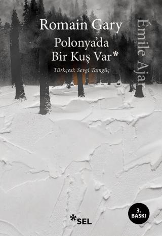 Polonya'da Bir Kuş Var - Romain Gary | Sel Yayıncılık - 9786257370943