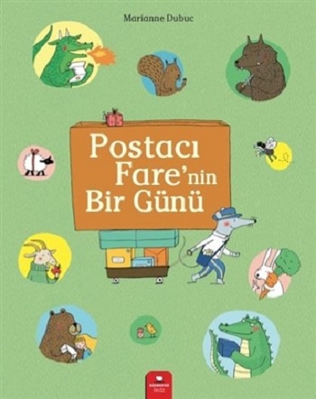 Postacı Farenin Bir Günü - Marıanne Dubuc | Redhouse Kidz - 9786052079