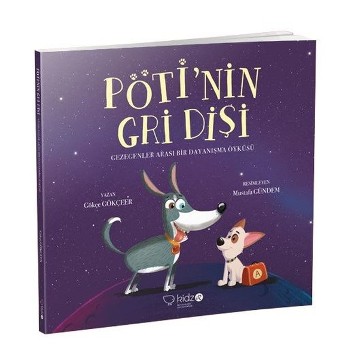 Pöti'nın Grı Dişi - Gökçe Gökçeer | Redhouse Kidz - 9786059781923