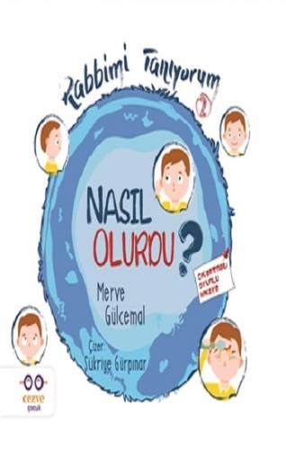 Rabbimi Tanıyorum 2 - Nasıl Olurdu? - Merve Gülcemal | Cezve Çocuk - 9