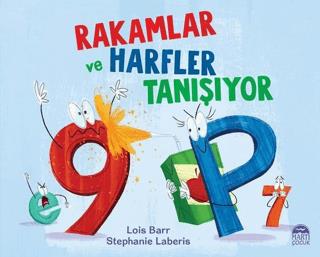 Rakamlar Ve Harfler Tanışıyor - Stephanie Laberis | Martı Çocuk - 9786